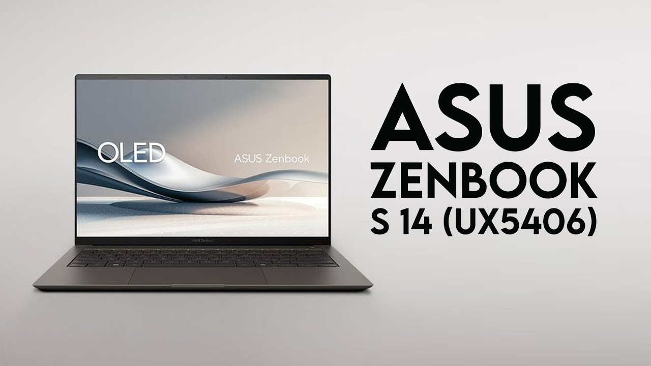 بررسی جامع ASUS ZenBook S 14 OLED (UX5406): انتخابی ایده‌آل برای کاربران حرفه‌ای